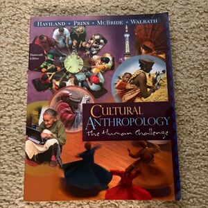 Cultural Anthropology: The Human Challenge 13th Edition Textbook